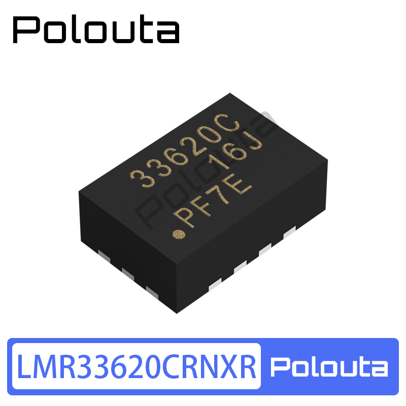 Polouta LMR33620CRNXR LMR33620CRNXT CRNX VQFN-HR-12 电源芯片