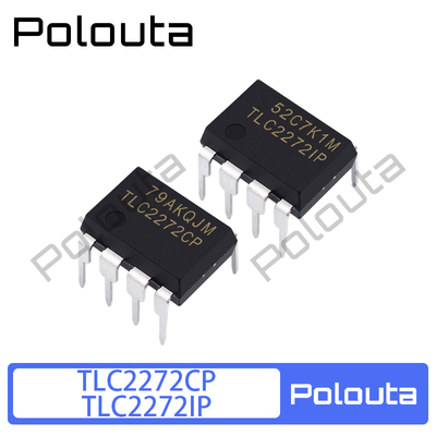 TLC2272CP TLC2272IP DIP-8 精密运算放大器 Polouta