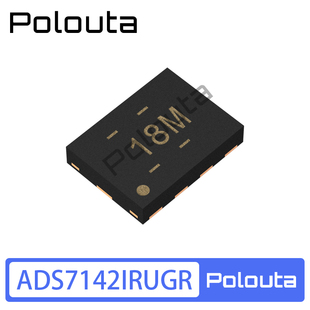 ADS7142IRUGR 丝印18M X2QFN-10 模数转换芯片ADC Polouta
