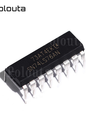 SN74LS76AN  74LS76 双JK触发器芯片 直插DIP16 POLOUTA