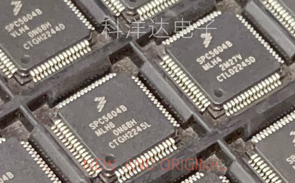 SPC5604BMLH6 SPC5604BF2MLH6 封装QFP64 全新 BOM配单一站式采购