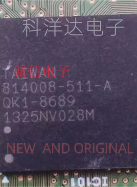814008-511-A  QK1-8689   封装BGA  量大价优 BOM配单一站式采购