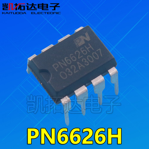 【凯拓达电子】PN6626H 直插 DIP 非隔离 电源控制芯片