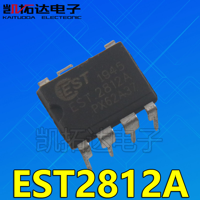 【凯拓达电子】EST2812A  直插7脚 DIP-7 电源芯片