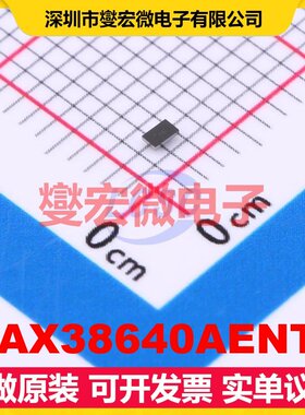 MAX38640AENT+ WLP-6 DC-DC电源转换器芯片IC
