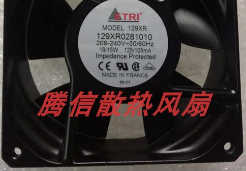 ETRI 129XR0281010 125XR2282 148VP0282030 240V 12CM 散热风扇