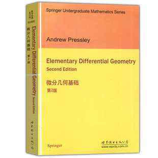 【世界图书出版正版新书】微分几何基础 第2版 第二版 Elementary Differential Geometry Second Edition Andrew Pressley