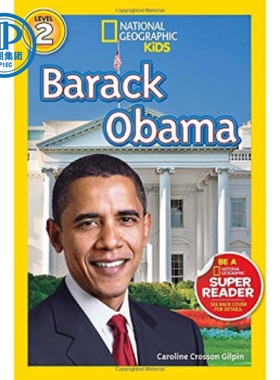 现货 2级别 国家地理分级读物 National Geographic Readers: Barack Obama (Level 2) 英文原版儿童阅读 巴拉克·奥巴马（传记）