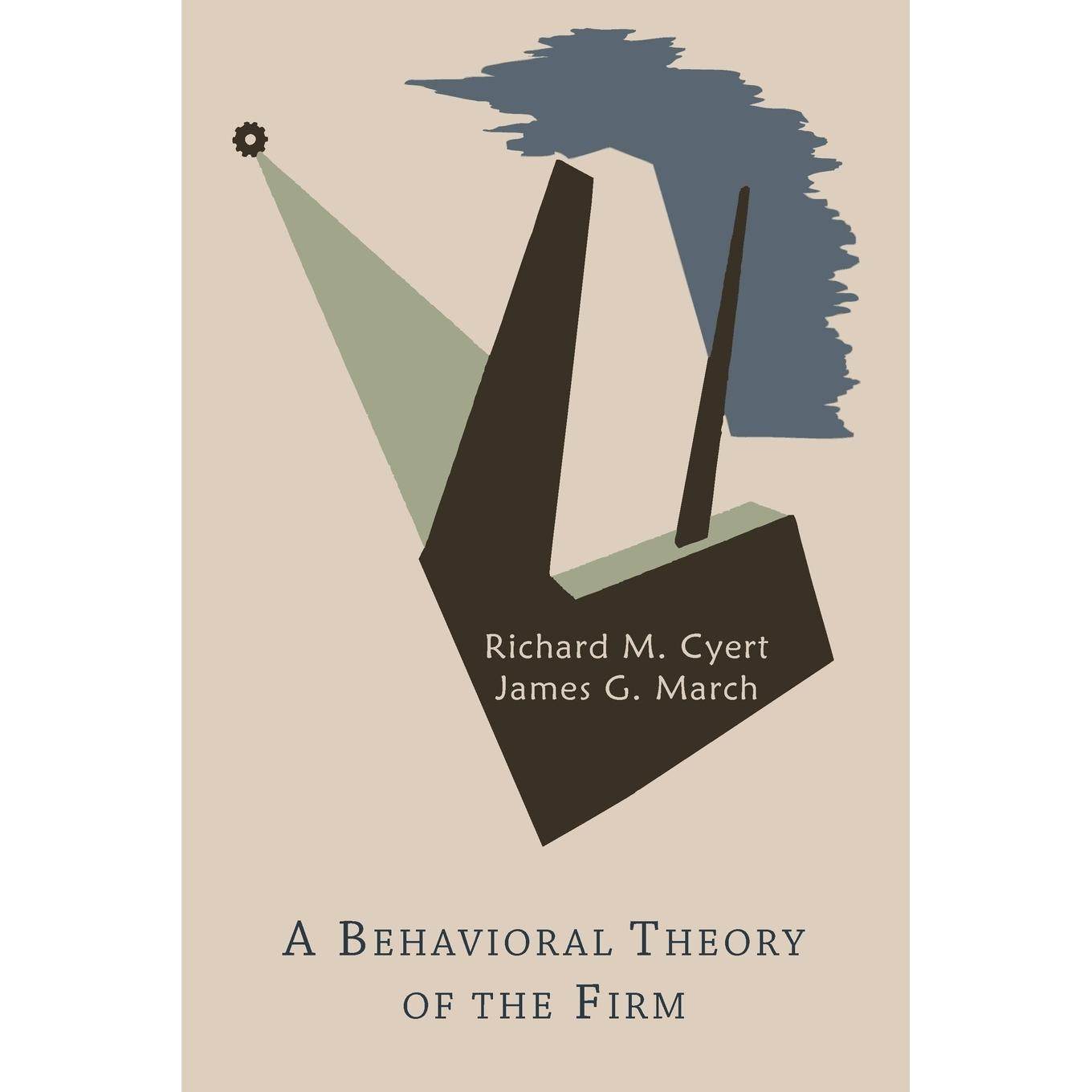 预售 按需印刷A Behavioral Theory of the Firm
