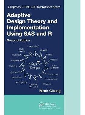 预订 按需印刷 Adaptive Design Theory and Implementation Using SAS and R