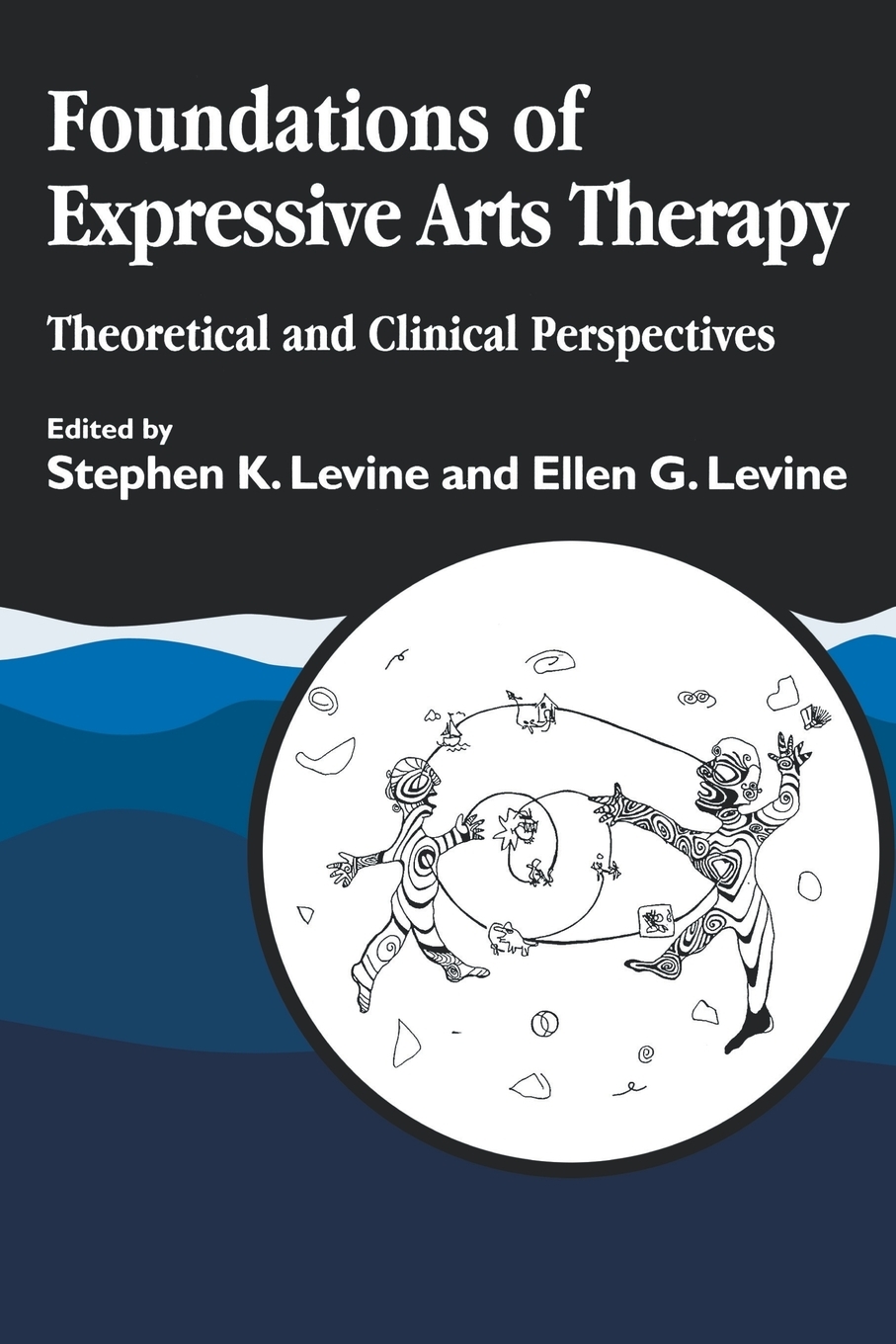 【预售 按需印刷】Foundations of Expressive Art Therapy