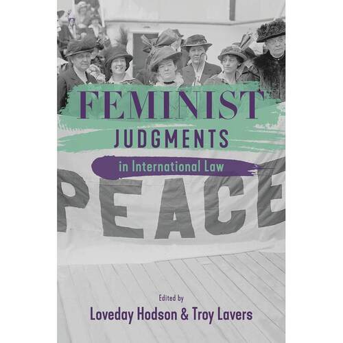 预售 Feminist Judgments in International Law英文原版 Bloomsbury