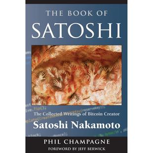 Collected Nakamoto Book Creator Bitcoin Writings The Satoshi 按需印刷The 预售