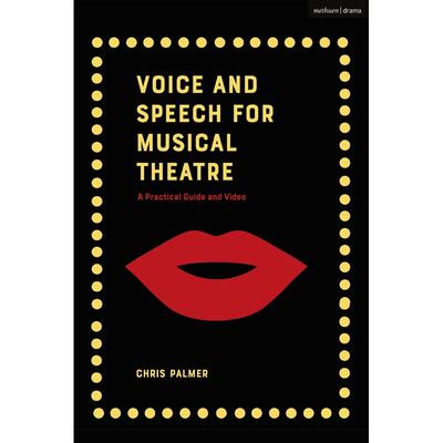 预售 Voice and Speech for Musical Theatre英文原版 Bloomsbury
