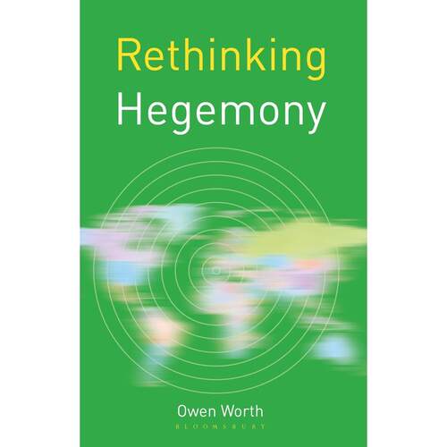 预售 Rethinking Hegemony英文原版 Bloomsbury