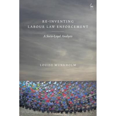 预售 Re-Inventing Labour Law Enforcement英文原版 Bloomsbury