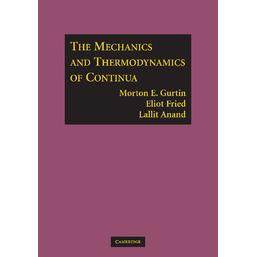 预售 按需印刷 The Mechanics and Thermodynamics of Continua