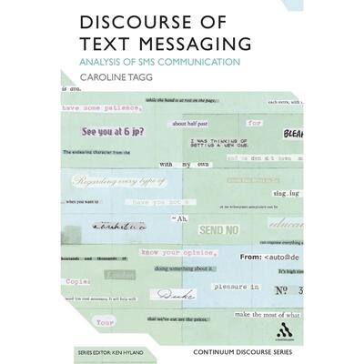 预售 Discourse of Text Messaging英文原版 Bloomsbury