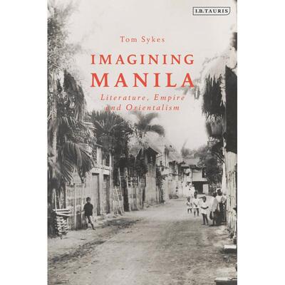 预售 Imagining Manila英文原版 Bloomsbury
