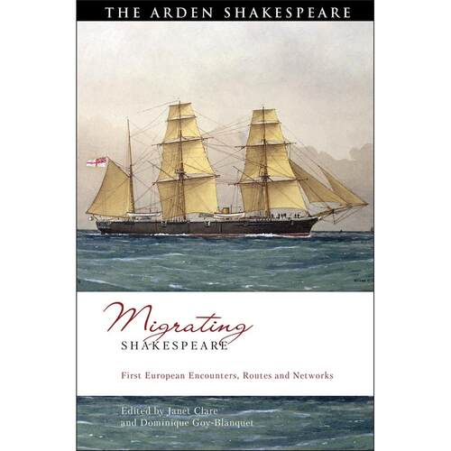 预售 Migrating Shakespeare英文原版 Bloomsbury