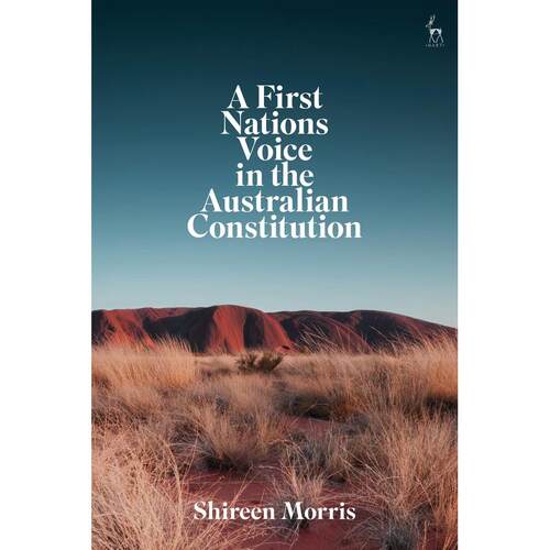 预售 A First Nations Voice in the Australian Constitution英文原版 Bloomsbury