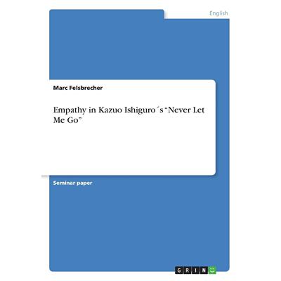 按需印刷 Empathy in Kazuo Ishiguro?s 