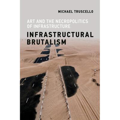 Infrastructural Brutalism企鹅兰登 英文原版