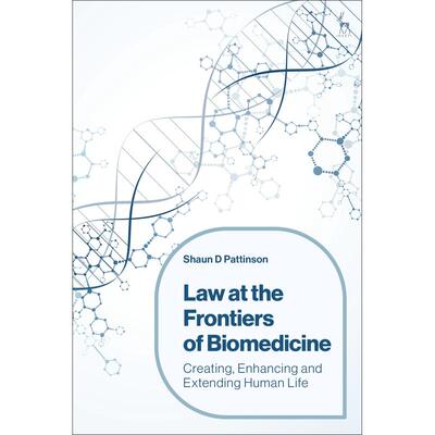 预售 Law at the Frontiers of Biomedicine英文原版 Bloomsbury