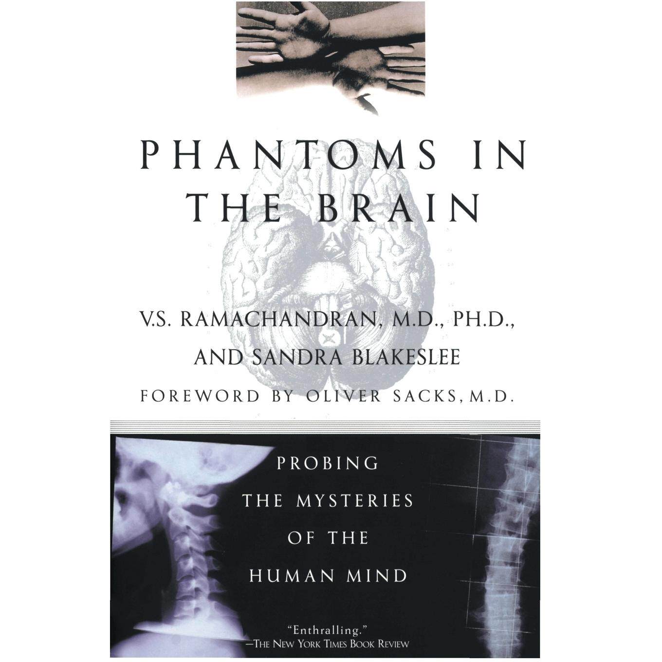 按需印刷 Phantoms in the Brain  Probing the Mysteries of the Human Mind 《大脑中的幻影:探索人类思维的奥秘》英文原版