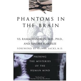 按需印刷 Phantoms in the Brain  Probing the Mysteries of the Human Mind 《大脑中的幻影:探索人类思维的奥秘》英文原版
