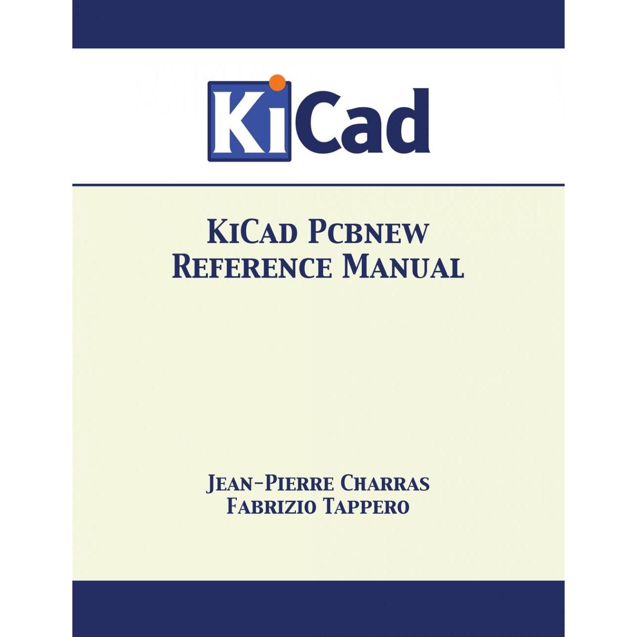 按需印刷 KiCad Pcbnew Reference Manual