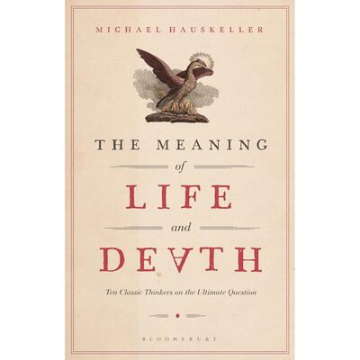 预售 The Meaning of Life and Death英文原版 Bloomsbury