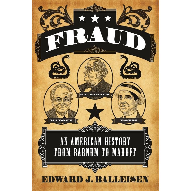预售 Fraud欺诈:从巴纳姆到麦道夫的美国历史
