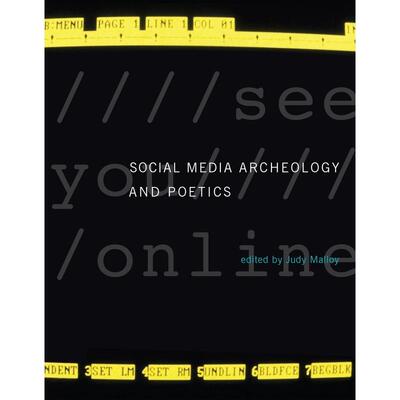 预售 Social Media Archeology and Poetics