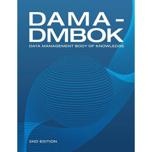按需印刷 DAMA-DMBOK (2nd Edition): Data Management Body of Knowledge