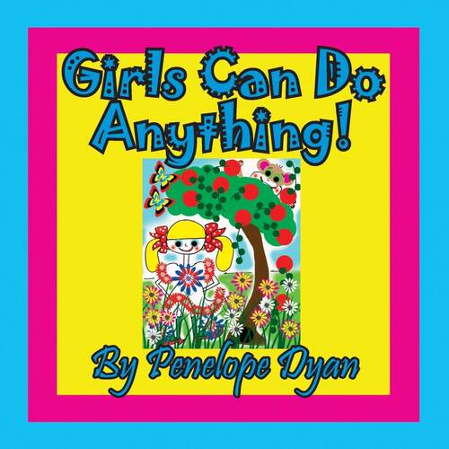 【预售 按需印刷】Girls Can Do Anything!