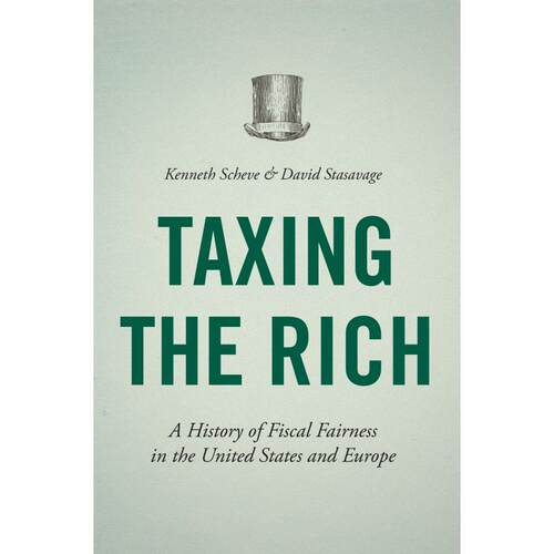 预售 Taxing the Rich对富人征税：美国与欧洲财政税收公平的历史