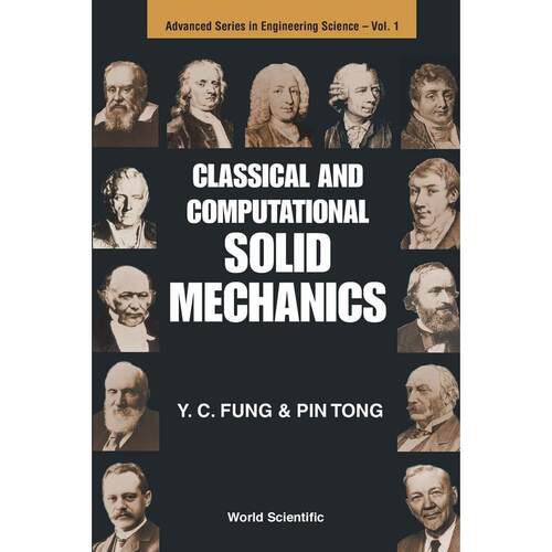 预售 《经典与计算固体力学》CLASSICAL AND COMPUTATIONAL SOLID MECHANICS
