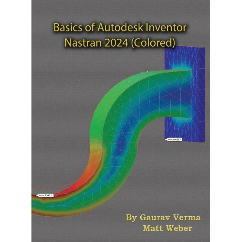 预售 按需印刷  Basics of Autodesk Inventor Nastran 2024
