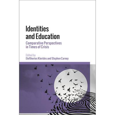 预售 Identities and Education英文原版 Bloomsbury