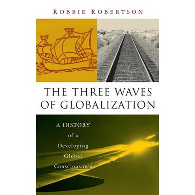 预售 The Three Waves of Globalization英文原版 Bloomsbury