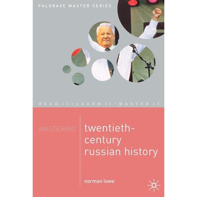 预售 Mastering Twentieth Century Russian History英文原版 Bloomsbury