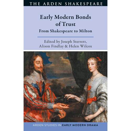 预售 Early Modern Bonds of Trust英文原版 Bloomsbury