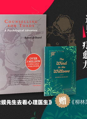 蛤蟆先生去看心理医生 Counselling for Toads 遇见疗愈力 送柳林风声 正视自我情绪内心 发现真正价值与希望 英文原版