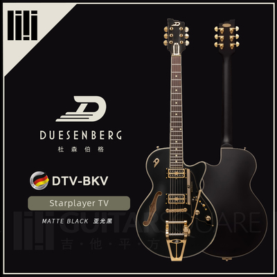 德国 Duesenberg 杜森伯格 Starplayer TV 亚光黑 DTV-BKV 电吉他