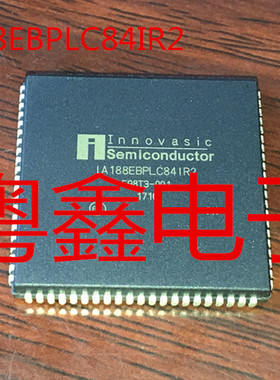 全新原装IA188EBPLC84IR2现货热卖