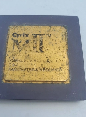 议价 老式Cyrix MII CPU，75MHz频率，3.9V电压