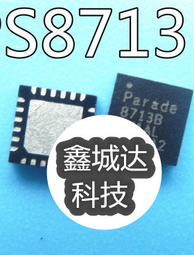 PS8713BTQFN24GTR2-A1 8713B PS8713B QFN 全新现货 一个起拍