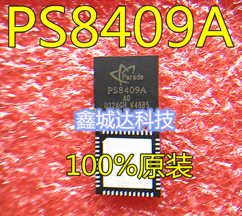 PS8409AQFN48GTR2-A0 PS8409A0 PS8409A-A0 PS8409A QFN 新现货