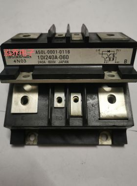 1DI240A-060 原装拆机模块测试好包质量现货有单询价
